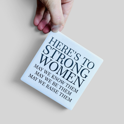 Strong Women | Statement Coaster