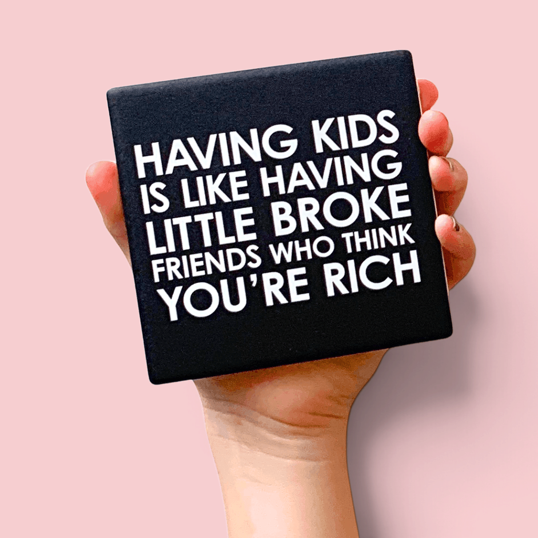 Broke Friends | Statement Coaster