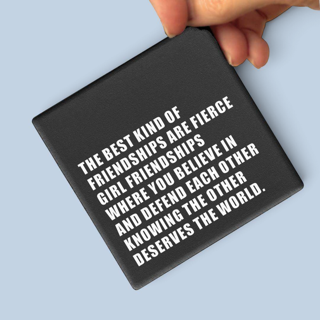 Let's Be Frank Australia - Fierce Friends | Statement Coaster - Coaster - coaster, context:friendship, ride-or-die, vibe:encouraging, vibe:heartfelt