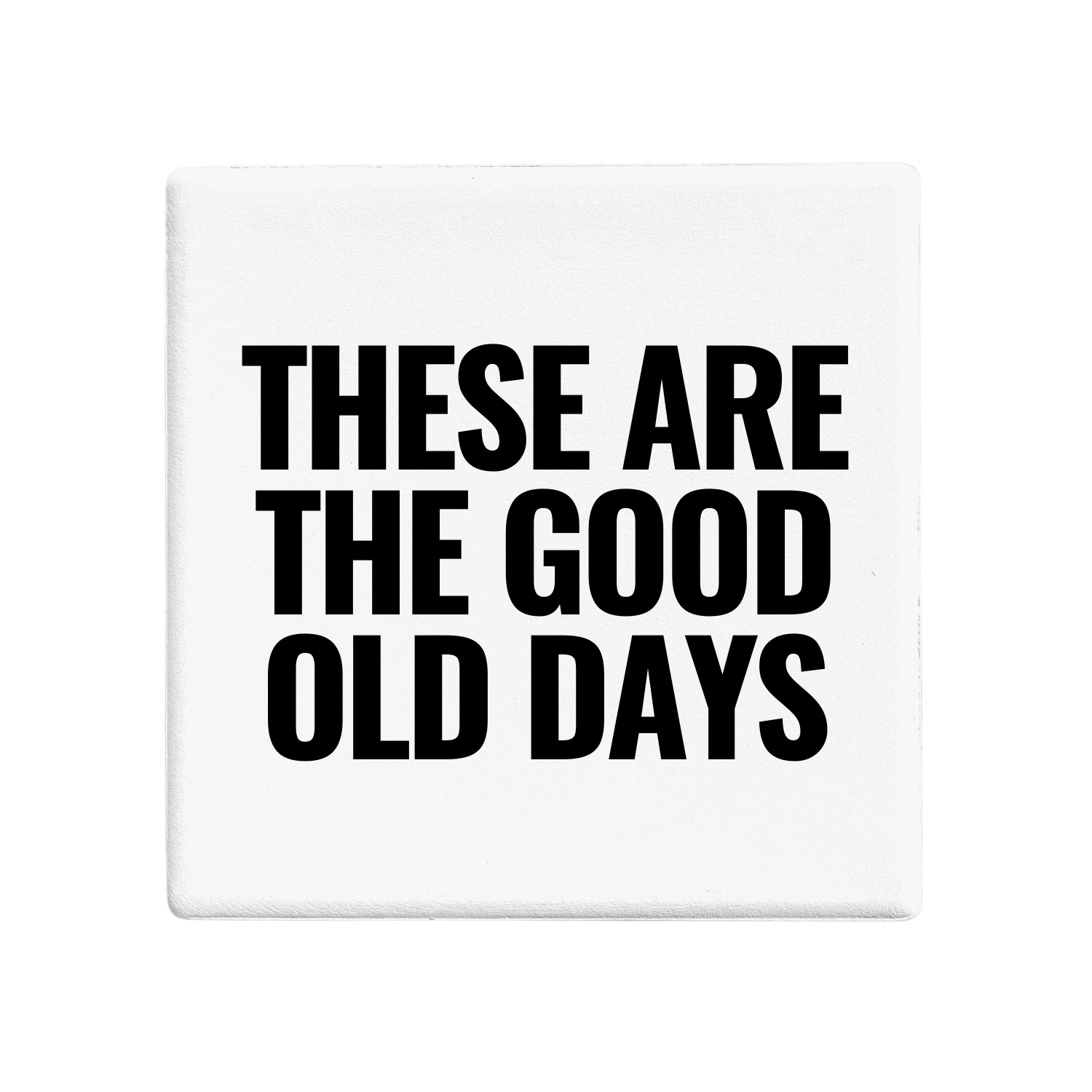 Message-led ceramic coasters with bold quote — minimal homeware gifts by Let’s Be Frank.