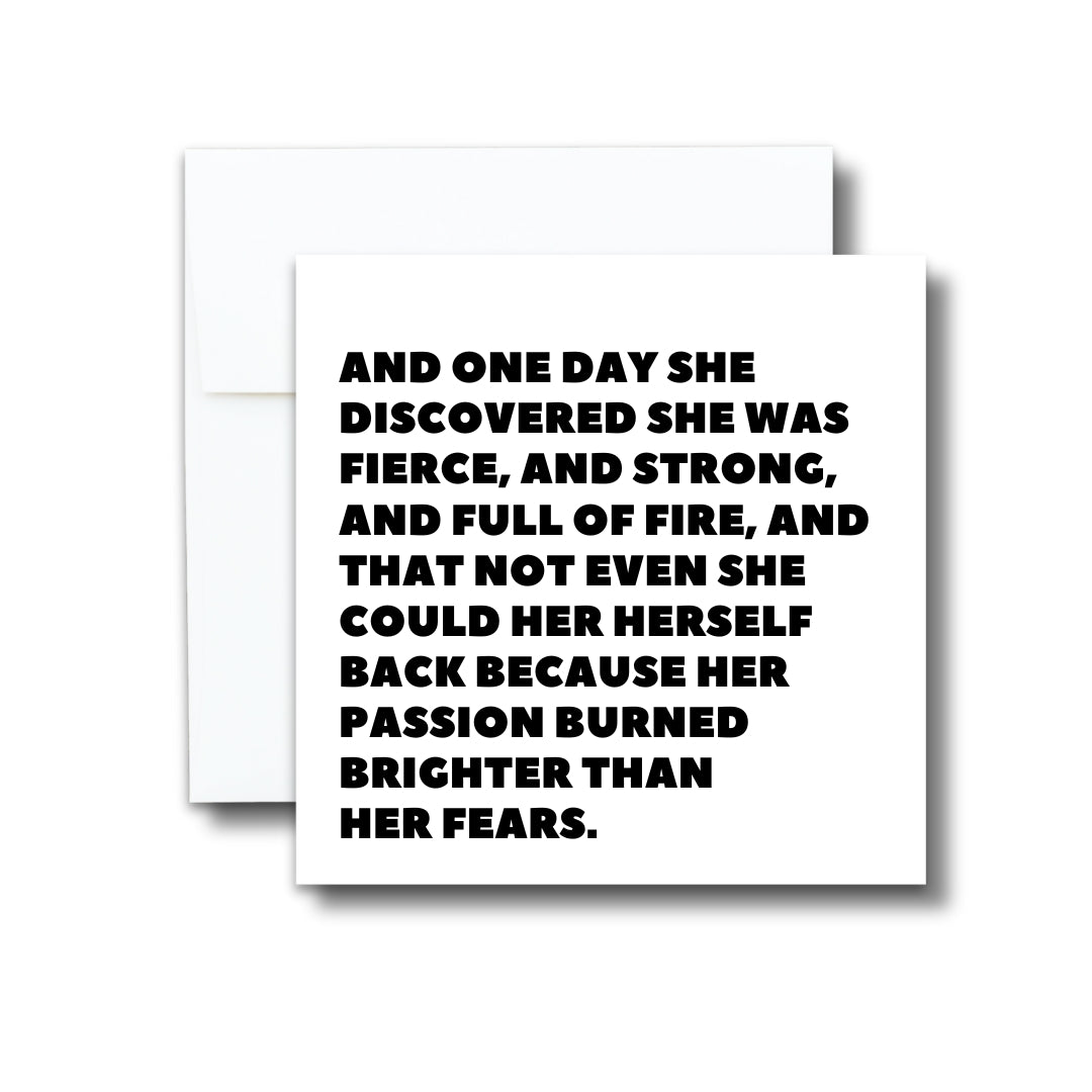 Greeting Card - One Day She Discovered She Was...