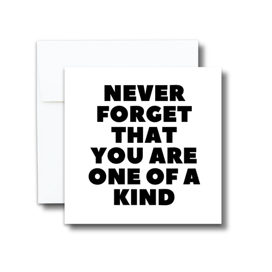 Greeting Card - One of a Kind