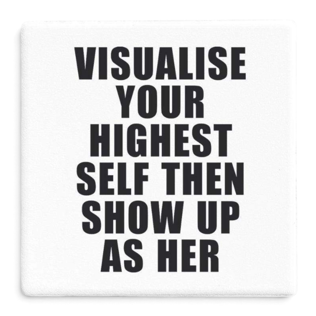 Let's Be Frank Australia - Highest Self | Statement Coaster - Coaster - coaster, growth-becoming, vibe:challenging