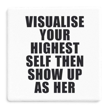 Let's Be Frank Australia - Highest Self | Statement Coaster - Coaster - coaster, growth-becoming, vibe:challenging