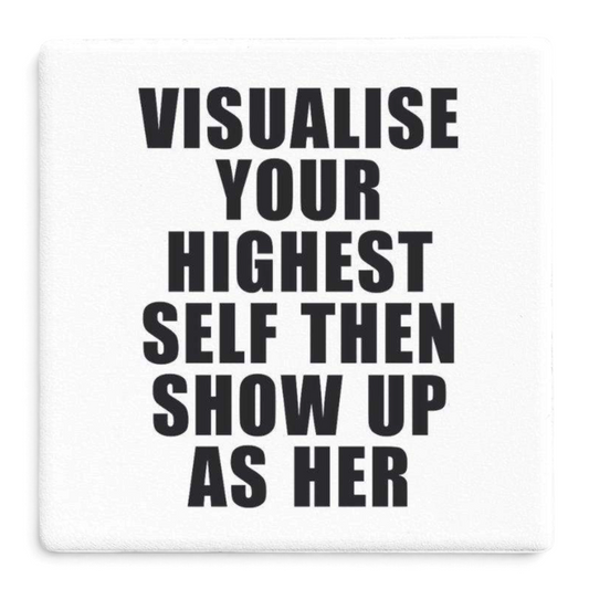 Let's Be Frank Australia - Highest Self | Statement Coaster - Coaster - coaster, growth-becoming, vibe:challenging