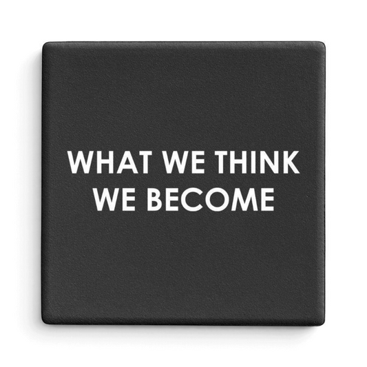 Let's Be Frank Australia - Think Become | Statement Coaster - Coaster - coaster, growth-becoming, self-growth, vibe:challenging, vibe:encouraging, vibe:honest