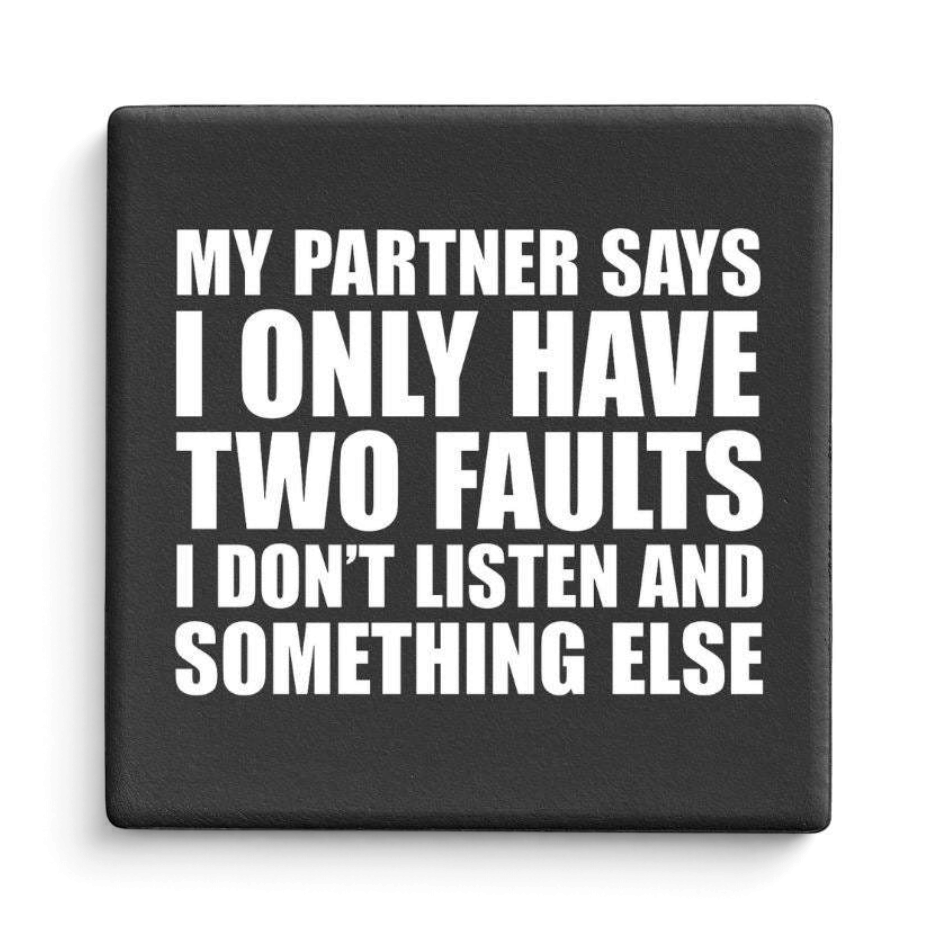 Let's Be Frank Australia - Two Faults | Statement Coaster - Coaster - chaos-survival, coaster, context:relationships, heart-home, recipient:him, vibe:funny, vibe:relatable