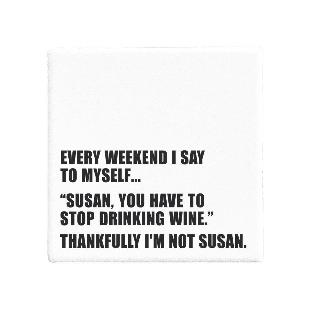 Squareware | Thankfully I'm Not Susan - Let's Be Frank Australia