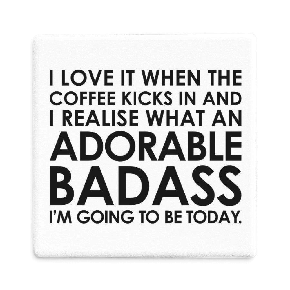 Let's Be Frank Australia - Coffee, Adorable Badass | Statement Coaster - Coaster - coaster, coffee-wine, mental-load, vibe:funny, vibe:relatable
