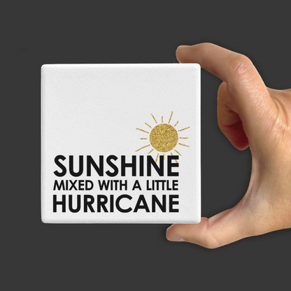 Let's Be Frank Australia - Sunshine With Hurricane - Statement Coaster - Coaster - coaster, context:relationships, heart-home, life-moments, vibe:spicy