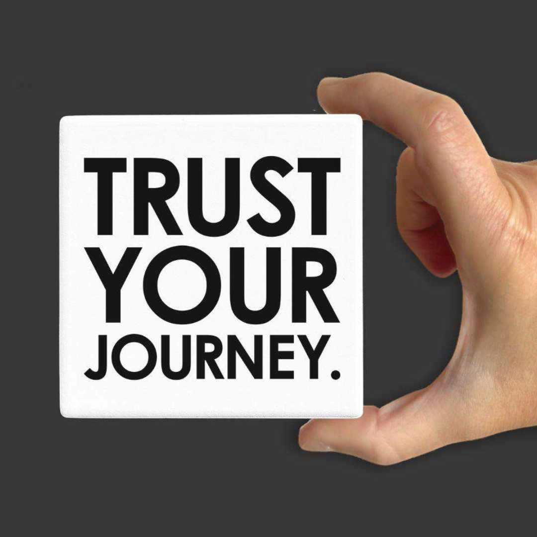Let's Be Frank Australia - Trust Journey | Statement Coaster - Coaster - coaster, growth-becoming, self-growth, vibe:encouraging