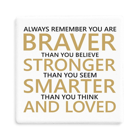 Let's Be Frank Australia - Brave Strong Smart | Statement Coaster - Coaster - coaster, growth-becoming, vibe:encouraging