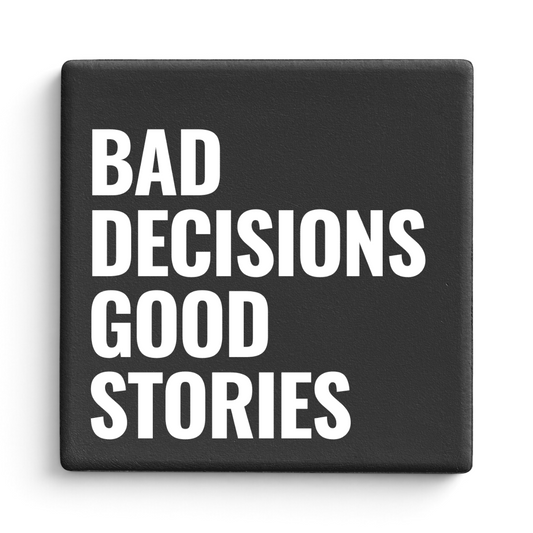 Let's Be Frank Australia - Good Stories | Statement Coaster - Coaster - attitude-honesty, chaos-survival, coaster, context:friendship, new, vibe:deadpan, vibe:funny, vibe:spicy