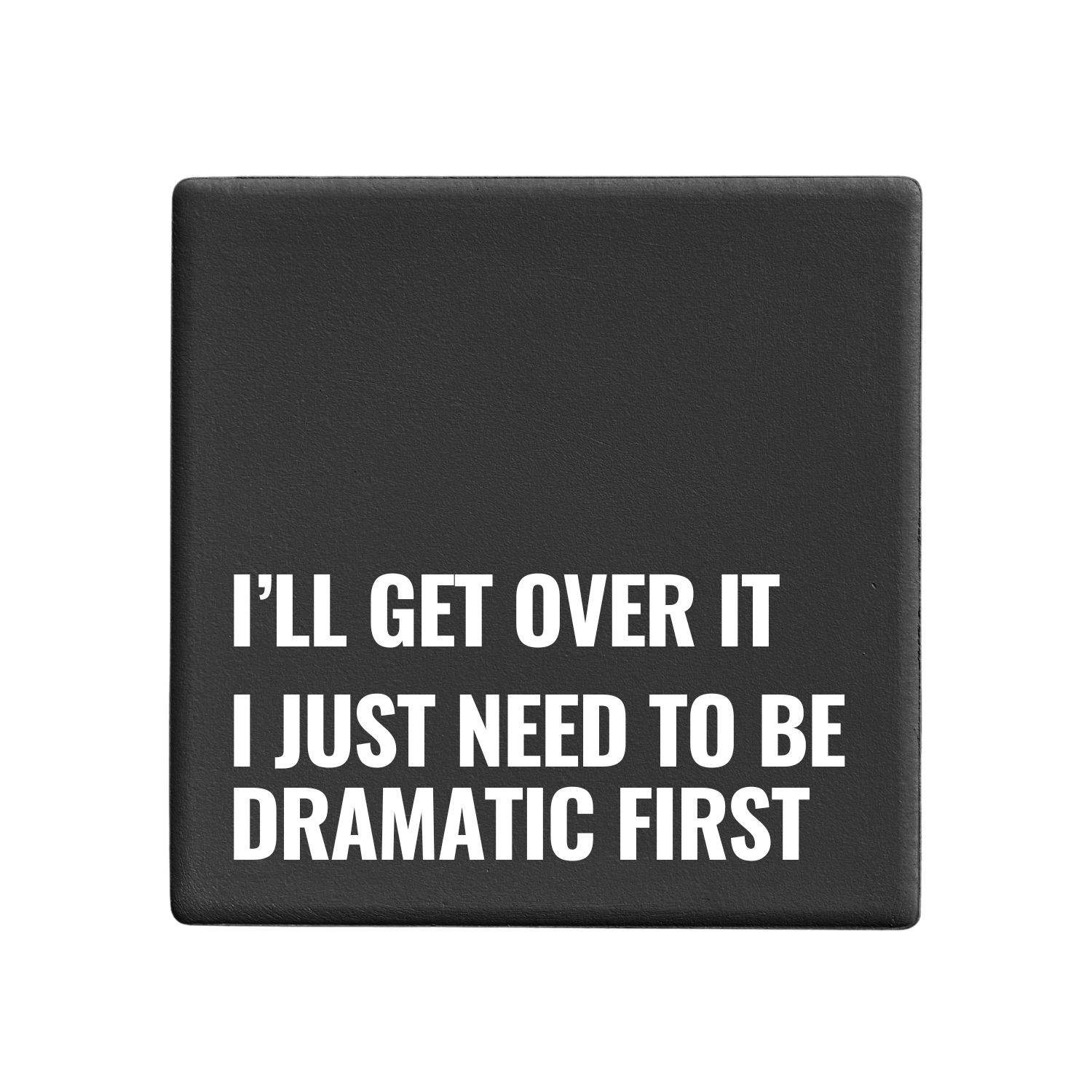 Message-led ceramic coasters with bold quote — minimal homeware gifts by Let’s Be Frank.