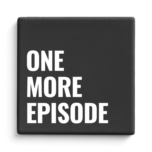 Let's Be Frank Australia - One More Episode | Statement Coaster - Coaster - coaster, heart-home, life-moments, new