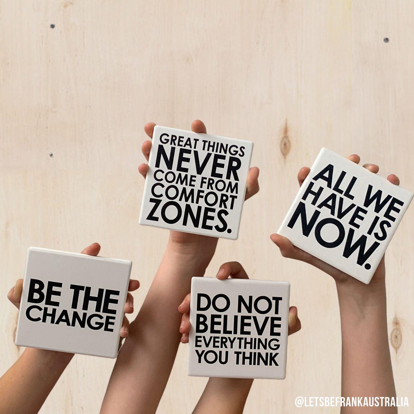 Squareware | All We Have Is Now - Let's Be Frank Australia