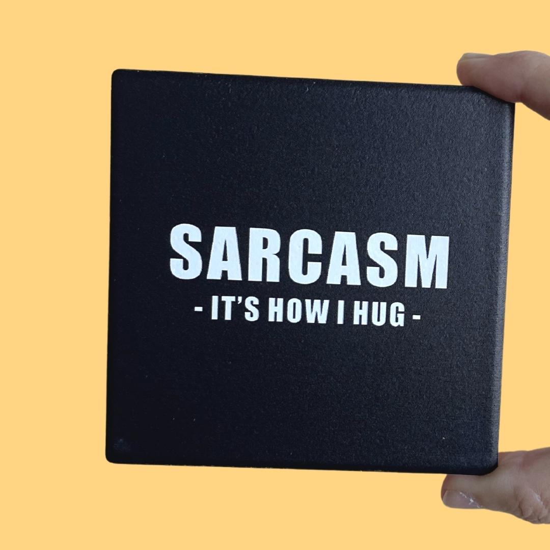SQUAREWARE - SARCASM HUG - Let's Be Frank Australia