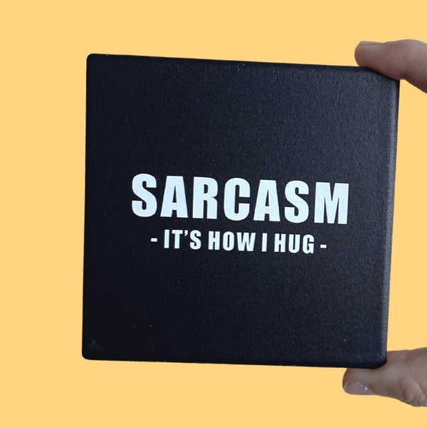 SQUAREWARE - SARCASM HUG - Let's Be Frank Australia
