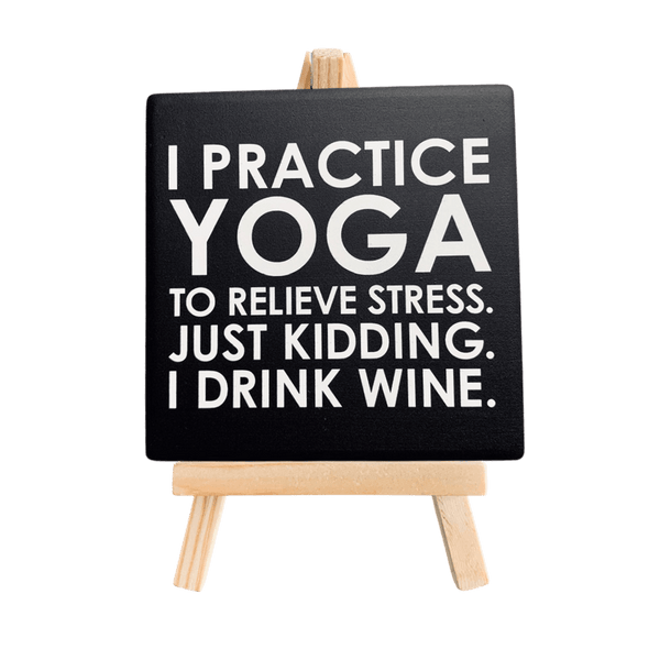 SQUAREWARE - YOGA, WINE, STRESS - Let's Be Frank Australia