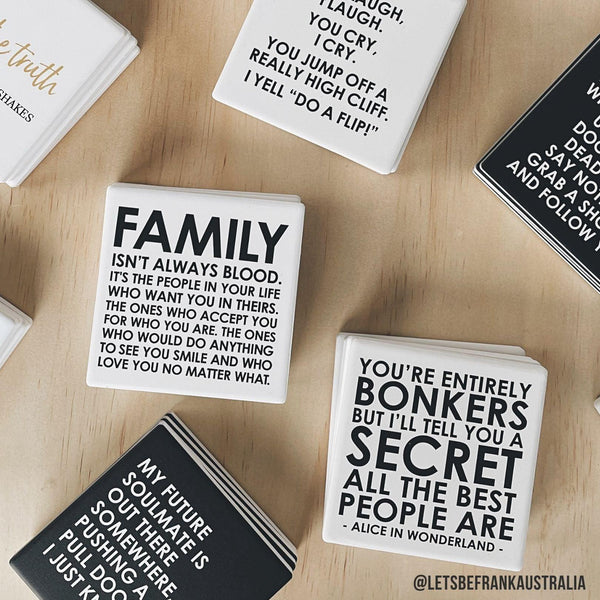 SQUAREWARE - FAMILY ISN'T ALWAYS BLOOD - Let's Be Frank Australia