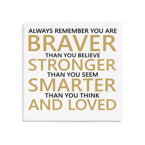 Squareware -  Braver Stronger Smarter