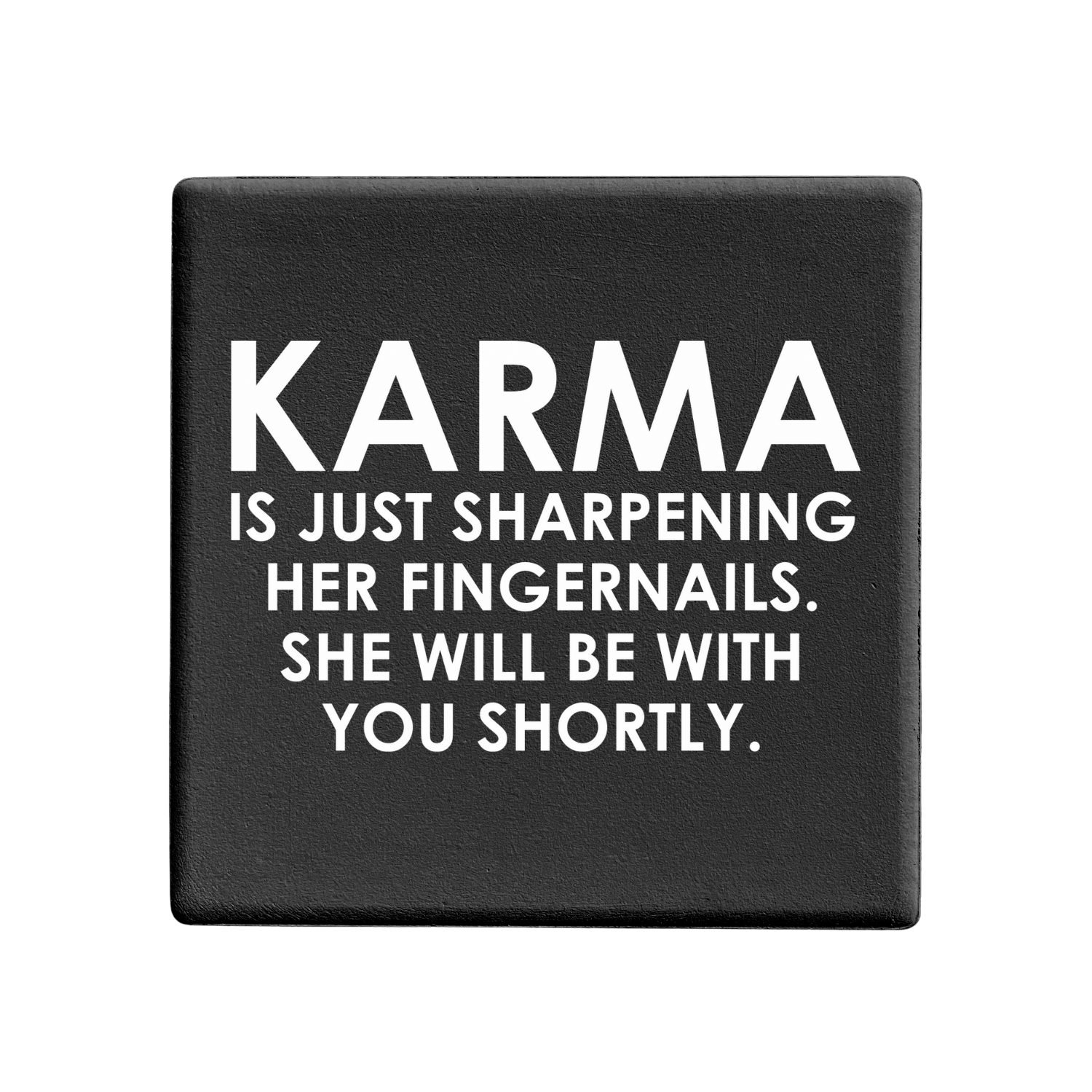 SQUAREWARE - KARMA SHARPENING HER FINGERNAILS - Let's Be Frank Australia