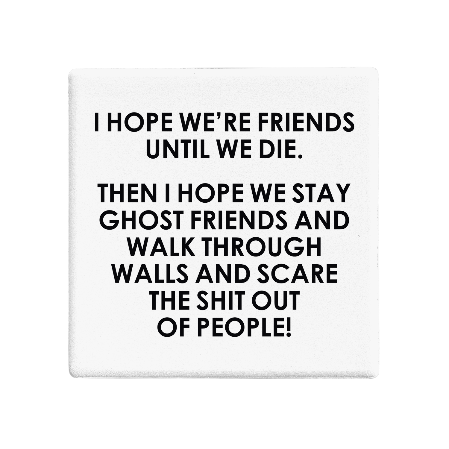 SQUAREWARE - GHOST FRIENDS - Let's Be Frank Australia