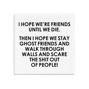 SQUAREWARE - GHOST FRIENDS - Let's Be Frank Australia