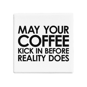 SQUAREWARE - COFFEE KICKS REALITY - Let's Be Frank Australia
