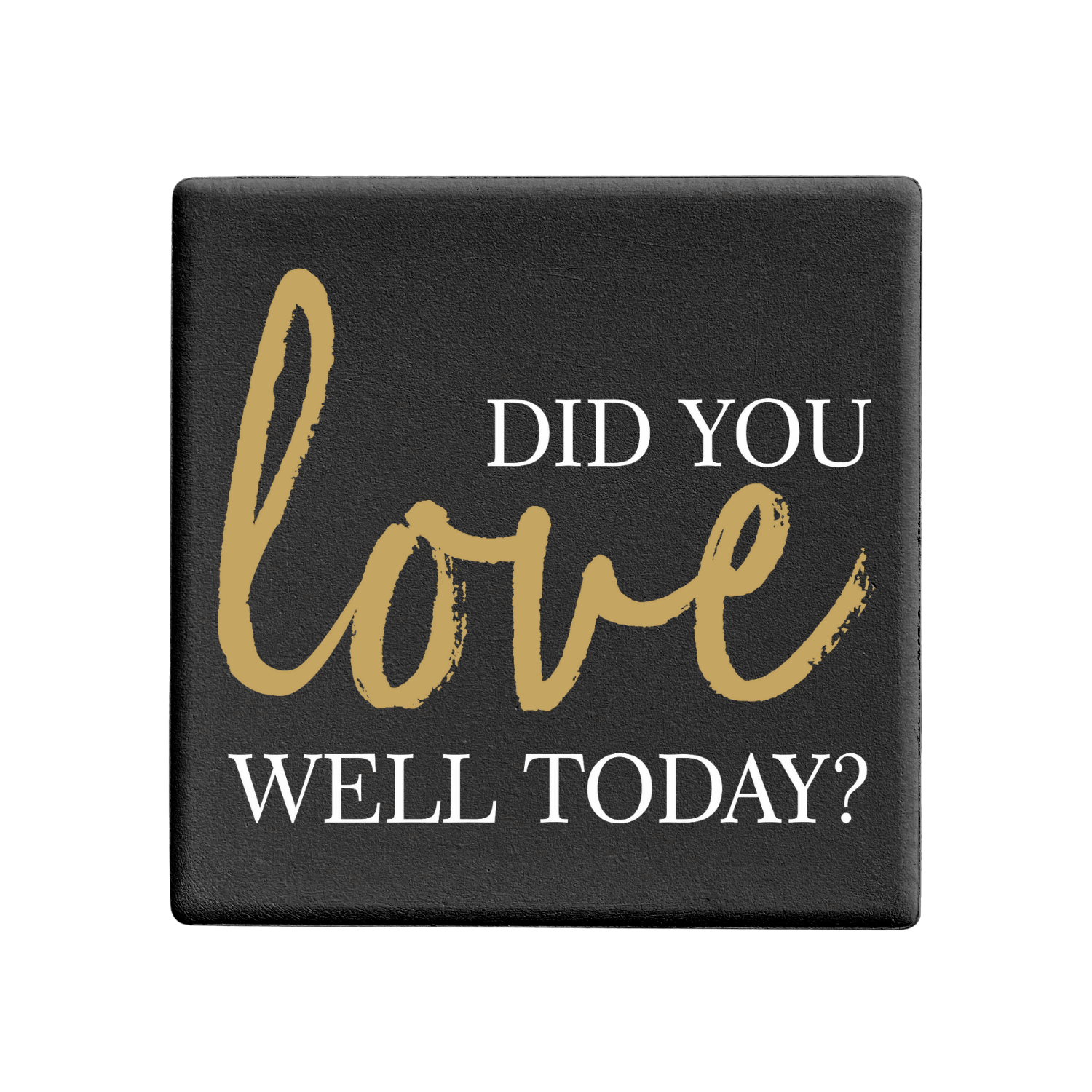 SQUAREWARE - DID YOU LOVE WELL TODAY? - Let's Be Frank Australia