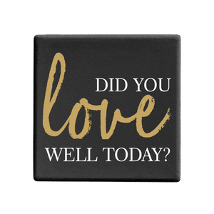 SQUAREWARE - DID YOU LOVE WELL TODAY? - Let's Be Frank Australia