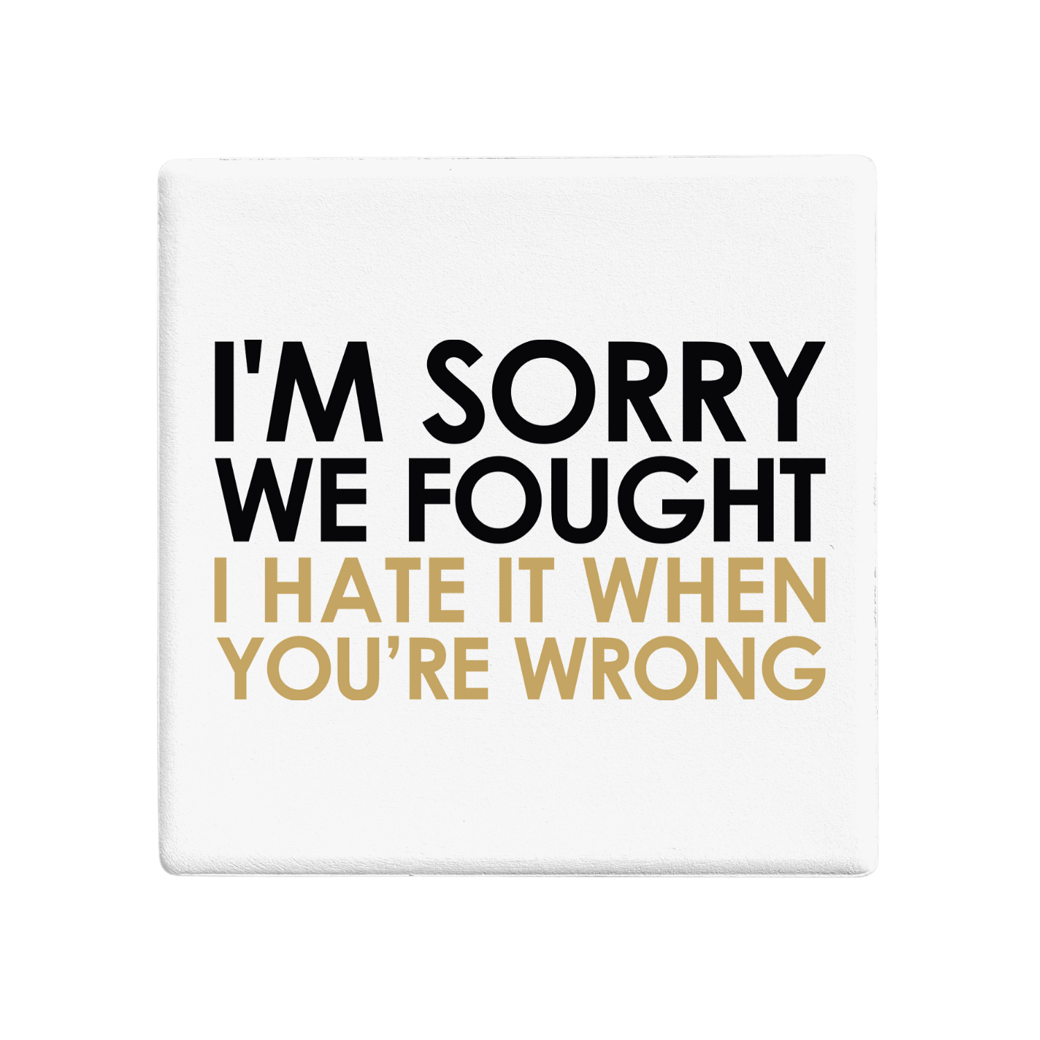 SQUAREWARE - SORRY WE FOUGHT - Let's Be Frank Australia