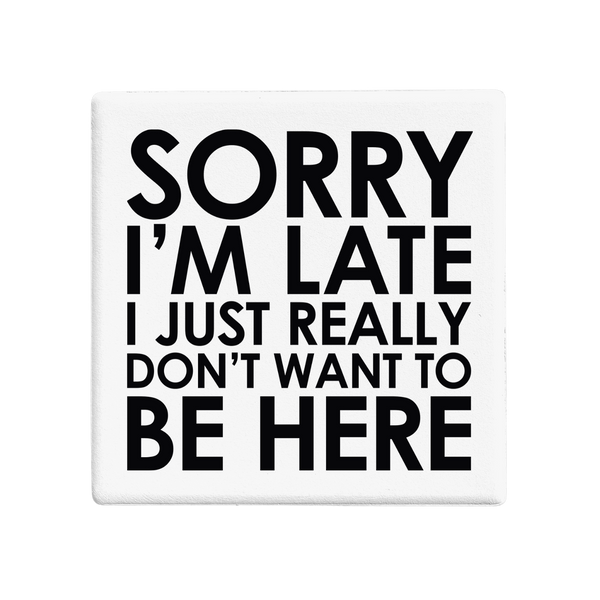 SQUAREWARE - SORRY I'M LATE - Let's Be Frank Australia