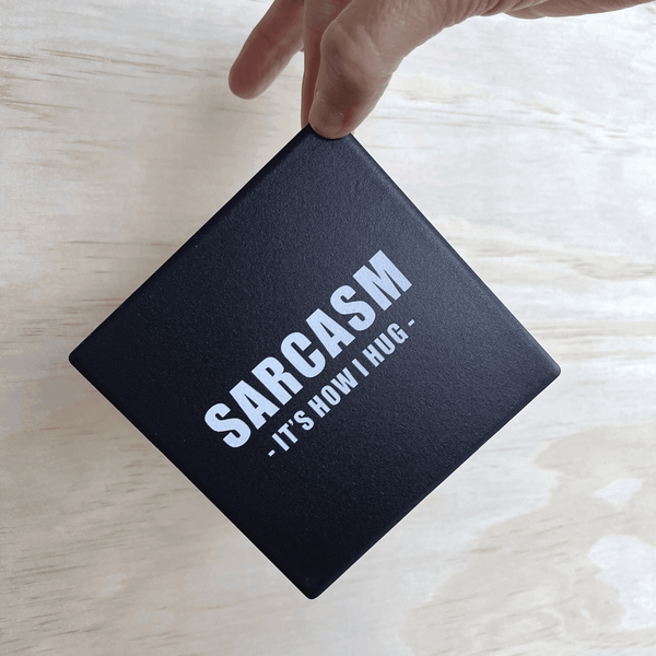 SQUAREWARE - SARCASM HUG - Let's Be Frank Australia