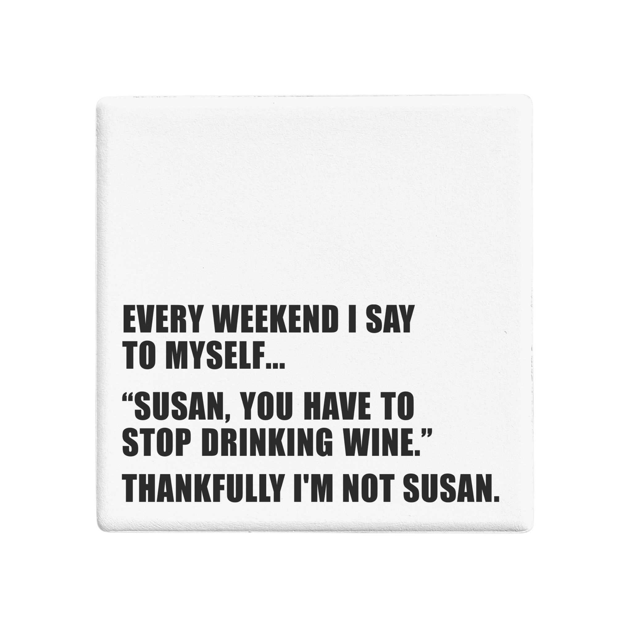 SQUAREWARE - THANKFULLY I'M NOT SUSAN - Let's Be Frank Australia