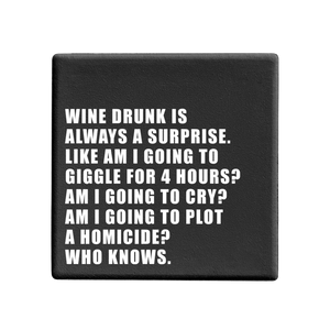 SQUAREWARE - WINE DRUNK IS ALWAYS A SURPRISE... - Let's Be Frank Australia