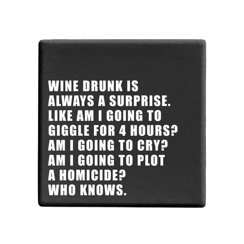 SQUAREWARE - WINE DRUNK IS ALWAYS A SURPRISE... - Let's Be Frank Australia